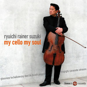 Ryuichi Rainer Suzuki, My Cello My Soul / fibonacci records