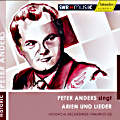 Peter Anders, singt Arien und Lieder / SWRmusic