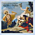 Georg Friedrich Händel Apollo e Dafne La terre è liberata / cpo
