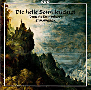 Die helle Sonn leuchtet, Deutsche Kirchenlieder / cpo