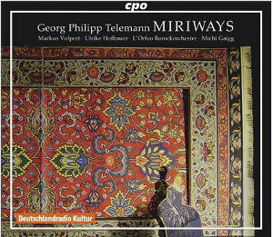 Georg Philipp Telemann, Miriways / cpo Georg Philipp Telemann, Miriways / cpo