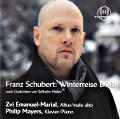 Franz Schubert Winterreise D 911 / Thorofon