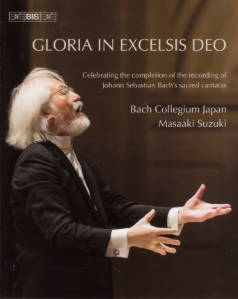 Gloria in excelsis Deo, Celebrating the completion of the recording of Johann Sebastian Bach's sacred cantatas / BIS