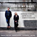 Lost Is My Quiet, Duets and Solo Songs / BIS