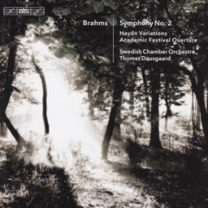 Johannes Brahms, Symphony No. 2 • Haydn Variations • Academic Festival Overture / BIS
