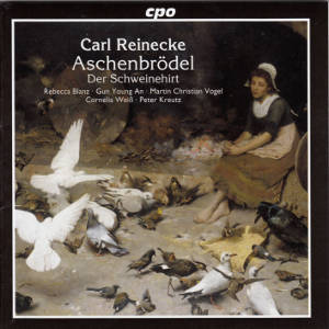 Carl Reinecke, Aschenbrödel • Der Schweinehirt / cpo