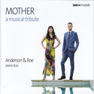 Mother, a musical tribute / SWRmusic Mother, a musical tribute / SWRmusic