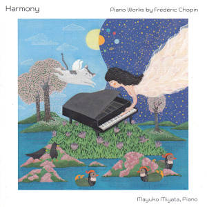 Harmony, Piano Works by Frédéric Chopin / Hey!blau