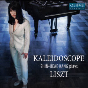 Kaleidoscope, Shin-Heae Kang plays Liszt / OehmsClassics Kaleidoscope, Shin-Heae Kang plays Liszt / OehmsClassics
