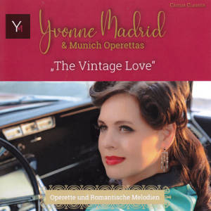 The Vintage Love, Yvonne Madrid & Munich Operettas