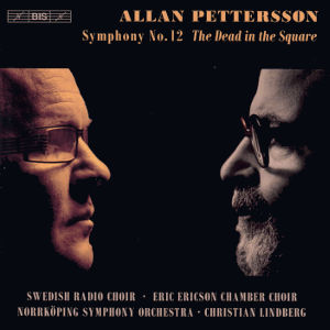 Allan Pettersson, Symphony No. 12 The Dead in the Square