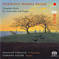 Werman Merkel Reger, Complete Works for Violoncello and Organ