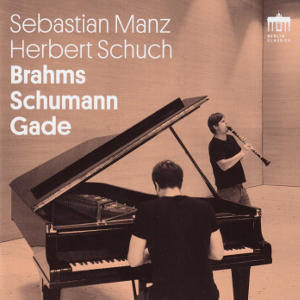Sebastian Manz • Herbert Schuch, Brahms Schumann Gade