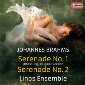 Johannes Brahms, Serenade No. 1 • Serenade No. 2