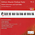 Edition Klavier-Festival Ruhr, Robert Schumann und York Höller