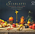 Scarlatti, Father And Son Scarlatti, Father And Son