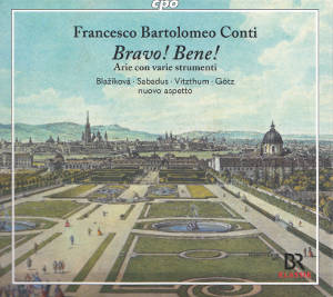 Francesco Bartolomeo Conti, Bravo! Bene! Francesco Bartolomeo Conti, Bravo! Bene!