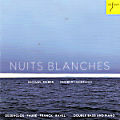 Nuits Blanches, Desenclos • Fauré • Franck • Ravel