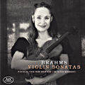 Brahms, Violin Sonatas Brahms, Violin Sonatas