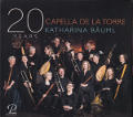 20 Years Capella de la Torre, Katharina Bäuml