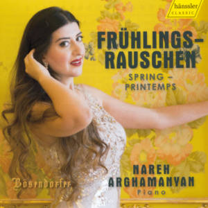 Frühlingsrauschen - Spring - Printemps, Nareh Arghamanyan piano