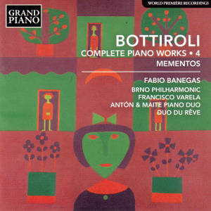 Bottiroli, Complete Piano Works • 4 Mementos