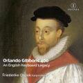 Orlando Gibbons, An English Keyboard Legacy