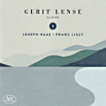 Joseph Haas | Franz Liszt 3, Gerit Lense Klavier