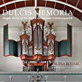 Dulcis Memoria, Organ Music of the Polish-Lithuanian Commonwealth
