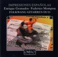 Impresiones Españolas Granados • Mompou / Orfeo