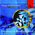 Impressionen – Französische Bläserquintette / Amati