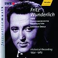 Fritz Wunderlich, Historical Recordings 1954-1965 / SWRmusic