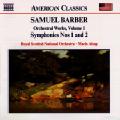 Samuel Barber – Orchestral Works Vol. 1 / Naxos