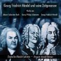 Georg Friedrich Händel und seine Zeitgenossen / Bella musica