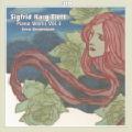 Sigfrid Karg-Elert Piano Works Vol. 3 / cpo