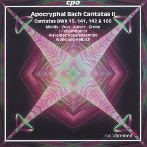 Apocryphal Bach Cantatas II / cpo Apocryphal Bach Cantatas II / cpo