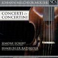 Johann Melchior Molter Concerti & Concertini / NCA