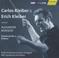 Carlos und Erich Kleiber dirigieren Borodin / SWRmusic