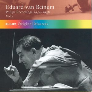 Eduard van Beinum Philips Recordings 1954-1958 Vol. 2 / Philips