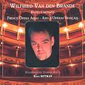 Wilfried Van den Brande Basso Cantante - French Opera Arias / Talent