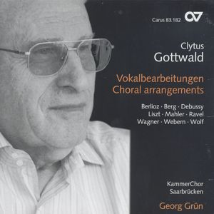 Clytus Gottwald Vokalbearbeitungen Choral arrangements / Carus Clytus Gottwald Vokalbearbeitungen Choral arrangements / Carus