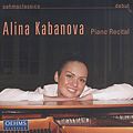 Alina Kabanova, Piano Recital / OehmsClassics