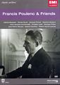Francis Poulenc & Friends / EMI