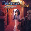 Feidman, Safad / Pläne