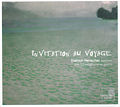 Invitation au voyage / harmonia mundi