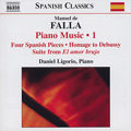 Manuel de Falla Piano Music Vol. 1 / Naxos