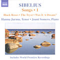 Jean Sibelius Songs Volume I / Naxos