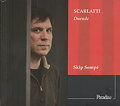 Domenico Scarlatti Duende - Harpsichord Sonatas / Paradizo Domenico Scarlatti Duende - Harpsichord Sonatas / Paradizo