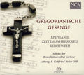 Gregorianische Gesänge Epiphanie • Zeit im Jahreskreis • Kirchweih / NCA Gregorianische Gesänge Epiphanie • Zeit im Jahreskreis • Kirchweih / NCA