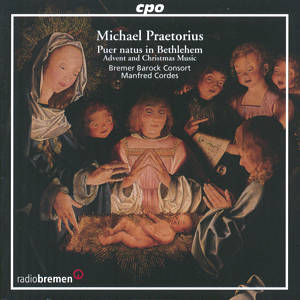 Michael Praetorius, Advent and Christmas Music / cpo